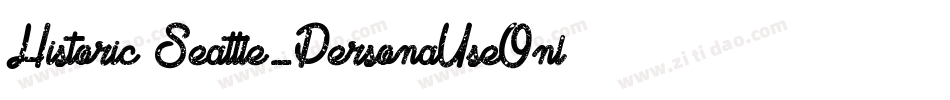 Historic Seattle_PersonaUseOnly字体转换